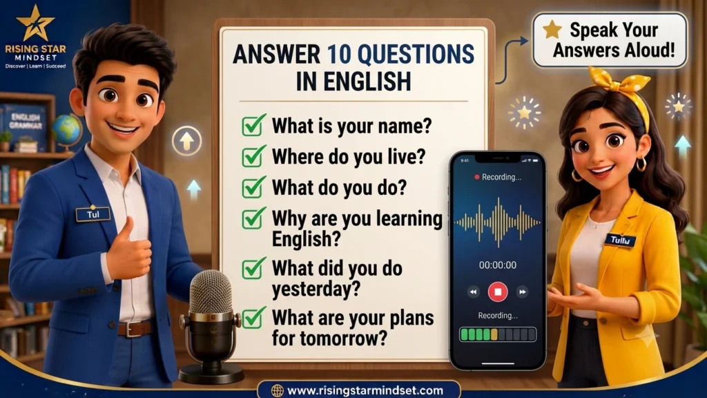 Speaking Challenge: Answer 10 Questions