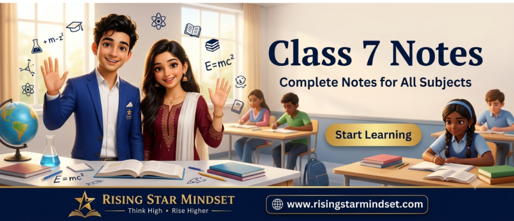 Class 7 Notes